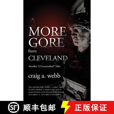【3-4周达】More Gore from Cleveland: Another 13 Lovecrafted Tales [9780996886130]
