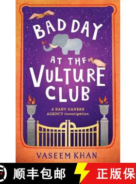 【3-4周达】Bad Day at the Vulture Club: Baby Ganesh Agency Book 5 [9781473685376]