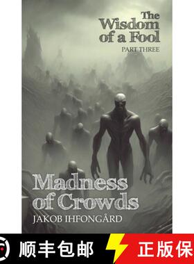 【3-4周达】Madness of Crowds: Wisdom of a Fool, part 3 [9789198922561]