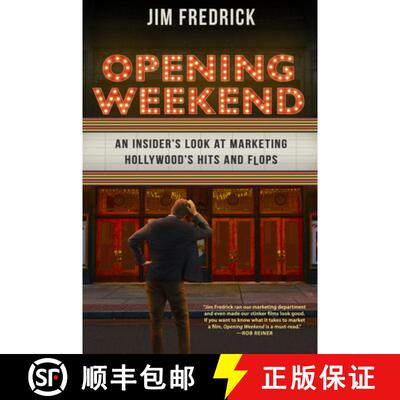 【3-4周达】精装 Opening Weekend – An Insider`s Look at Marketing Hollywood`s Hits and Flops [9781496853387]