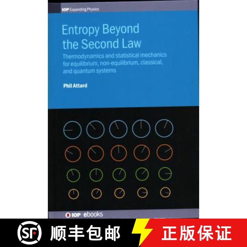 【3-4周达】Entropy Beyond the Second Law : Thermodynamics and statistical mechanics for equilibrium, ... [9780750315883]