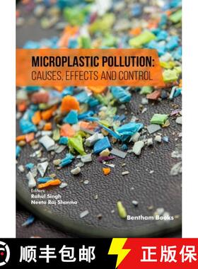 【3-4周达】Microplastic Pollution: Causes, Effects and Control [9789815165128]