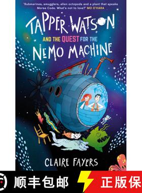 【3-4周达】Tapper Watson and the Quest for the Nemo Machine [9781915444158]