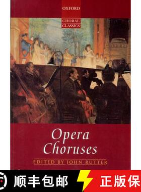 【3-4周达】Oxford Choral Classics: Opera Choruses (Vocal score on sale) (Vocal score on sale) [9780193436930]