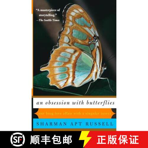【3-4周达】An Obsession with Butterflies: Our Long Love Affair with a Singular Insect [9780465071609]