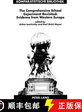 【3-4周达】The Comprehensive School Experiment Revisited: Evidence from Western Europe : 2nd, enlarge... [9783631332979]