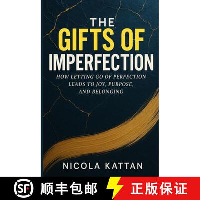 【3-4周达】The Gifts of Imperfection: How Letting Go of Perfection Leads to Joy, Purpose, and Belonging [9798330446834]