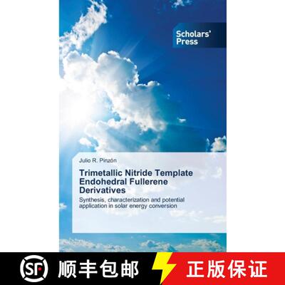 预订 Trimetallic Nitride Template Endohedral Fullerene Derivatives [9783639719826]