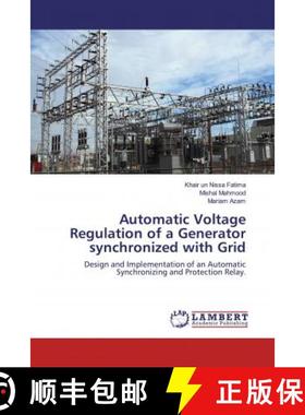 预订 Automatic Voltage Regulation of a Generator synchronized with Grid [9783659460524]