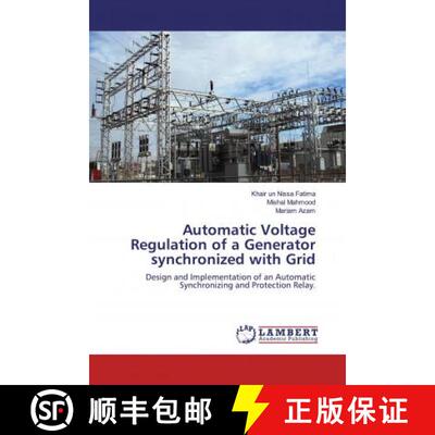 预订 Automatic Voltage Regulation of a Generator synchronized with Grid [9783659460524]