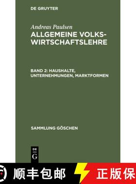 【3-4周达】Haushalte, Unternehmungen, Marktformen: Allgemeine Volkswirtschaftslehre, Band 2 [9783112310441]