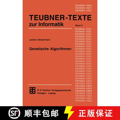 【3-4周达】Genetische Algorithmen : Theorie und Praxis evolutionärer Optimierung [9783815420577]
