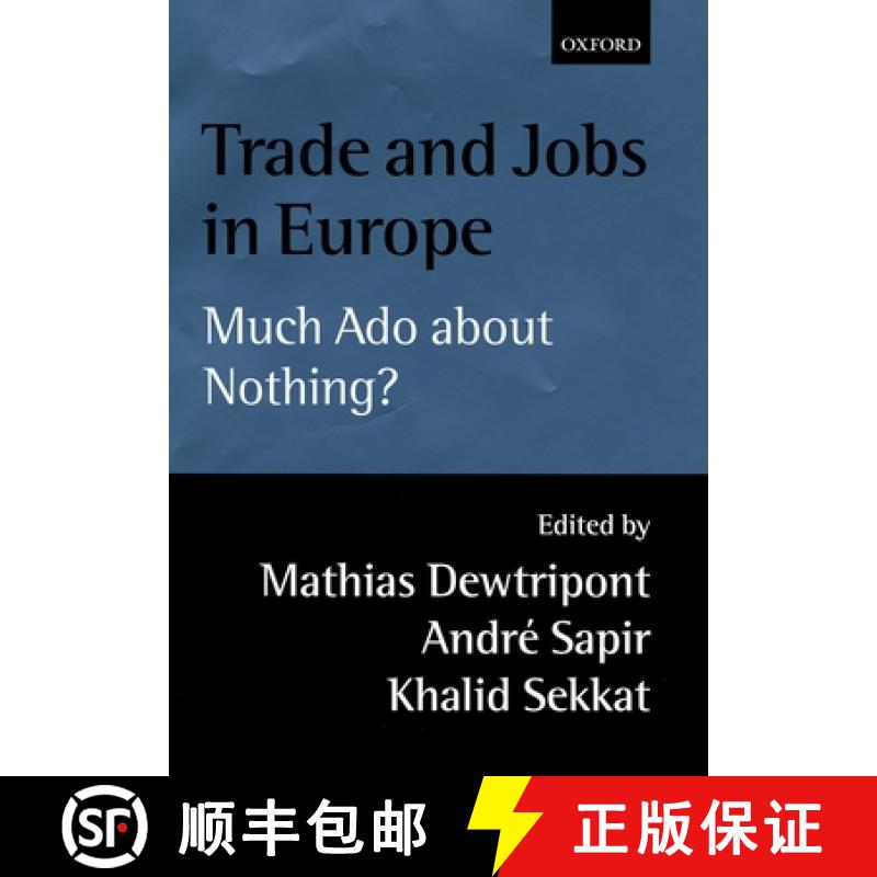 【3-4周达】Trade and Jobs in Europe (Much ADO about Nothing?) [9780198293606]
