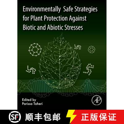 【3-4周达】Environmentally Safe Strategies for Plant Protection Against Biotic and Abiotic Stresses [9780443238185]