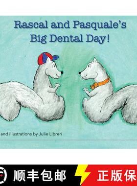 预订 Rascal and Pasquale's Big Dental Day! [9781917306904]