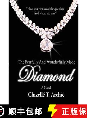 预订 The Fearfully and Wonderfully Made Diamond [9780986184024]