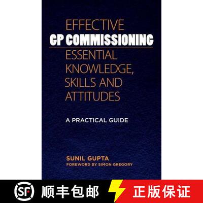 【3-4周达】Effective GP Commissioning - Essential Knowledge, Skills and Attitudes: A Practical Guide [9781846195204]