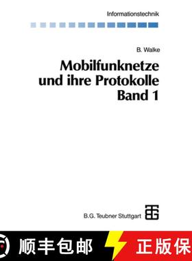 【3-4周达】Mobilfunknetze und ihre Protokolle : Band 1 Grundlagen, GSM, UMTS und andere zellulare Mob... [9783663058625]