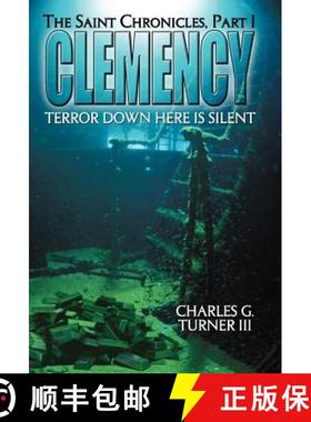 【3-4周达】Clemency: The Saint Chronicles, Part 1 [9781458203601]