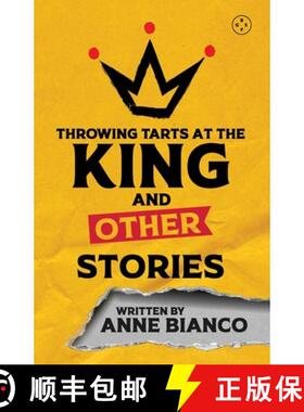【3-4周达】Throwing Tarts at the King and Other Stories [9781913606572]