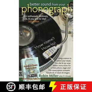 【3-4周达】Better Sound from your Phonograph:  How come?  How-to! [9798218067304]