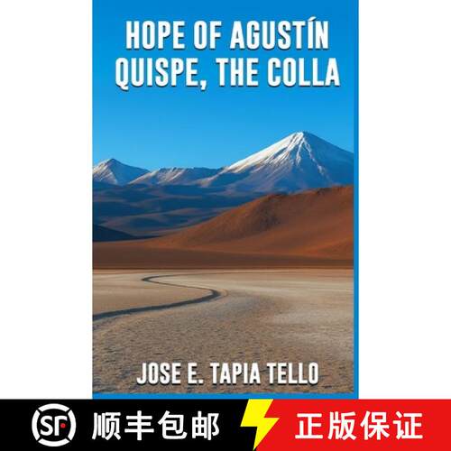 【3-4周达】HOPE OF AGUSTÍN QUISPE, THE COLLA [9781972710821]