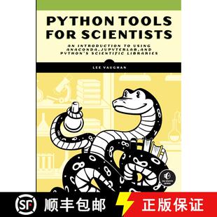 【3-4周达】Python Tools for Scientists: An Introduction to Using Anaconda, JupyterLab, and Python's S... [9781718502666]