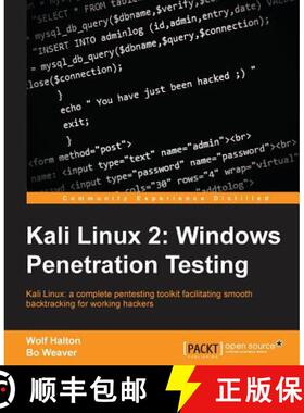 预订 Kali Linux 2: Windows Penetration Testing: Kali Linux: a complete pentesting toolkit facilitatin... [9781782168492]