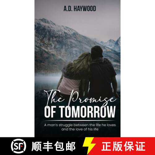 【3-4周达】精装 The Promise Of Tomorrow: A man's struggle between the life he loves and the love of h... [9798330218127]