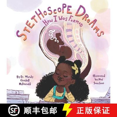 【3-4周达】Stethoscope Dreams: How I Was Formed [9780999334157]