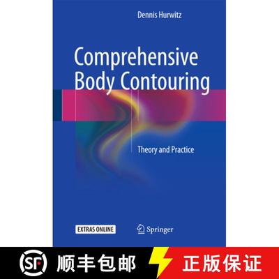 【3-4周达】Comprehensive Body Contouring: Theory and Practice [9783662469750]