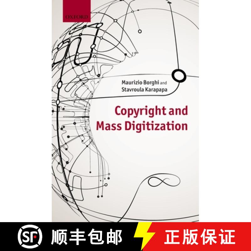 【2-3周达】Copyright and Mass Digitization [9780199664559]