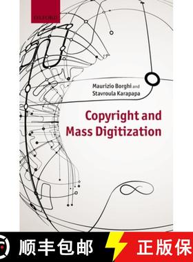 【3-4周达】Copyright and Mass Digitization [9780199664559]
