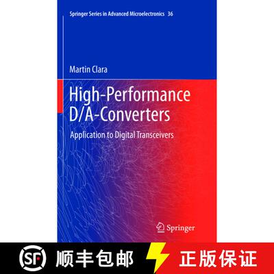 【3-4周达】High-Performance D/A-Converters : Application to Digital Transceivers [9783642432750]