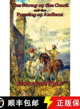 【3-4周达】The Story of the Grail and the Passing of Arthur [9781515421672]