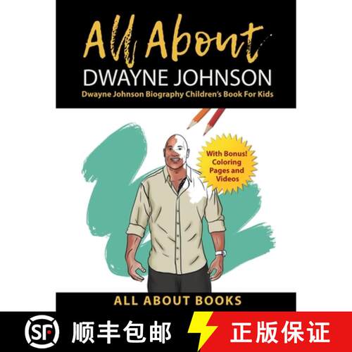 【3-4周达】All About Dwayne Johnson: Dwayne Johnson Biography Children's Book for Kids (With Bonus! C... [9798986190228]
