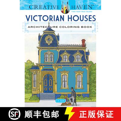 预订 Creative Haven Victorian Houses Architecture Coloring Book [9780486807942]