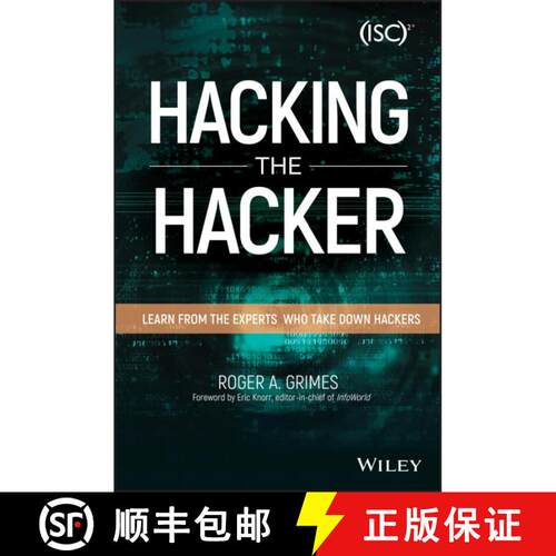 【3-4周达】Hacking The Hacker: Learn From The Experts Who Take Down Hackers [Wiley计算机] [9781119396215]