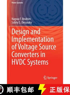 【3-4周达】Design and Implementation of Voltage Source Converters in HVDC Systems [9783030516635]