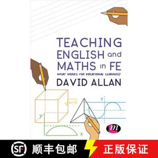 【3-4周达】Teaching English and Maths in FE: What works for vocational learners? [9781473992795]