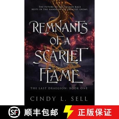 【3-4周达】Remnants of a Scarlet Flame: The Last Draegion Book 1 [9781963768022]