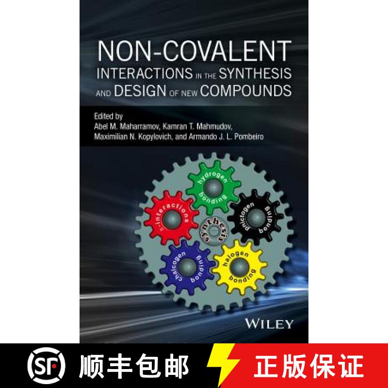 【2-3周达】Non-Covalent Interactions In The Synthesis And Design Of New Compounds [Wiley化学化工] [9781119109891]