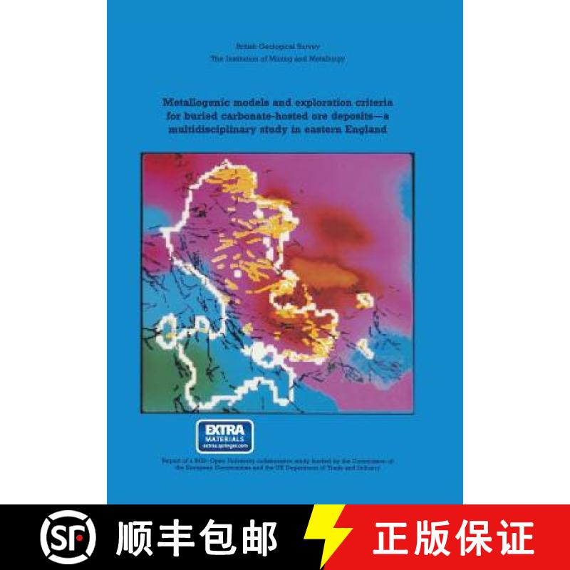 【3-4周达】Metallogenic models and exploration criteria for buried carbonate-hosted ore deposits-a mu... [9780852721070]