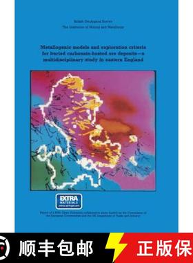 【3-4周达】Metallogenic models and exploration criteria for buried carbonate-hosted ore deposits-a mu... [9780852721070]
