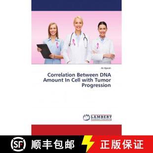 预订 Correlation Between DNA Amount In Cell with Tumor Progression [9783659167577]