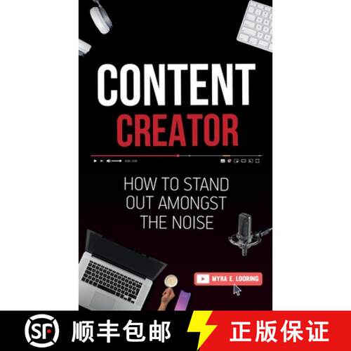【3-4周达】Content Creator: How To Stand Out Amongst The Noise [9781952814075]