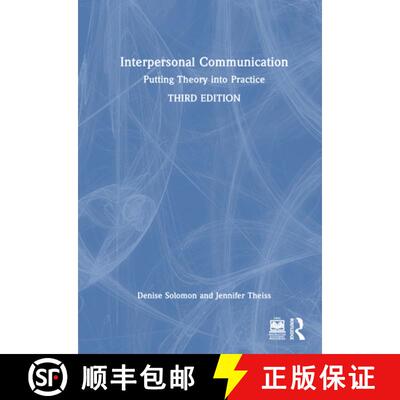 【3-4周达】Interpersonal Communication: Putting Theory into Practice [9781032802565]