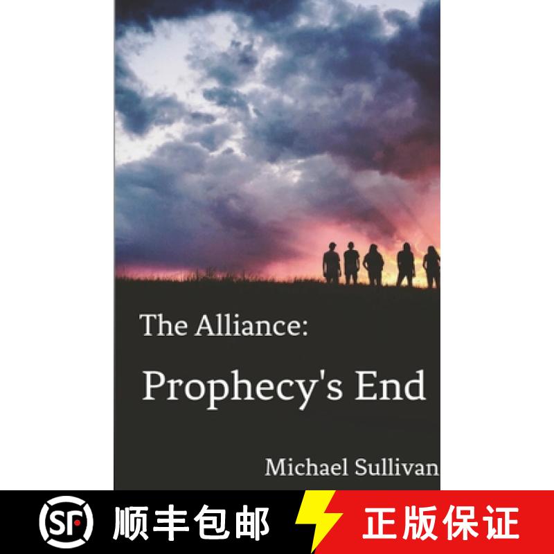 【2-3周达】The Alliance: Prophecy's End [9781794722569]