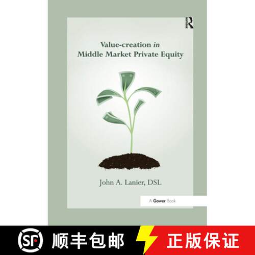 【3-4周达】Value-Creation in Middle Market Private Equity [9780367879792]