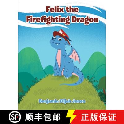 【3-4周达】Felix the Firefighting Dragon [9781638143642]